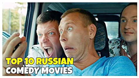 Top 10 Russian Comedy Movies of 21st century - YouTube