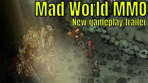 Mad World MMO New Gameplay Trailer Mobile/PC - YouTube