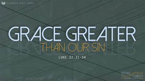 Grace Greater Than Our Sin - YouTube