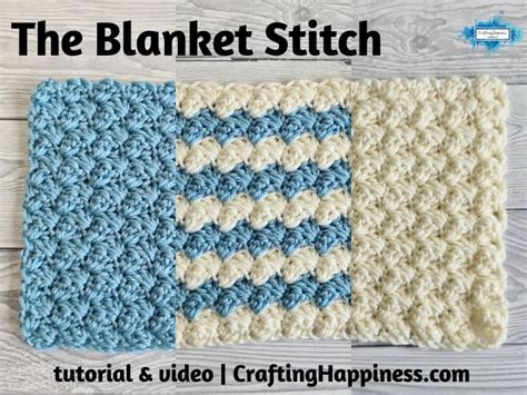 Crochet Blanket Stitch Pattern & Video - Crafting Happiness