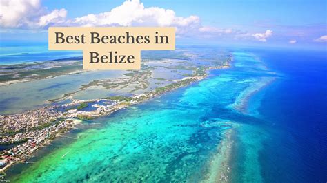 The 11 Best Beaches in Belize for Traveling in 2024