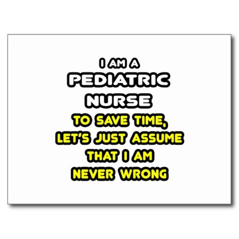 Pediatric Nurse Quotes Funny. QuotesGram