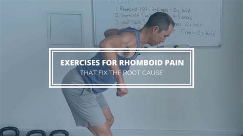 Exercises for Rhomboid Pain That Fix the Root Cause - Precision Movement