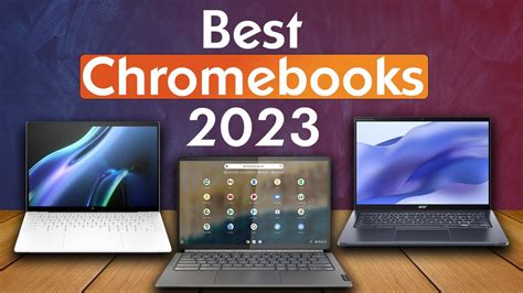 Best Chromebooks 2023 - The 6 ChromeOS Laptops - YouTube