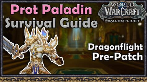 Protection Paladin Pre-patch Guide - YouTube