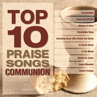 Top 10 Praise Songs - Communion [Music Download]: Various Artists ...