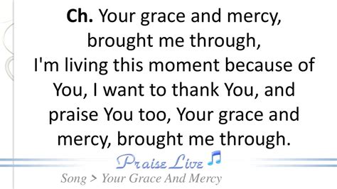 Your Grace And Mercy. - ppt download