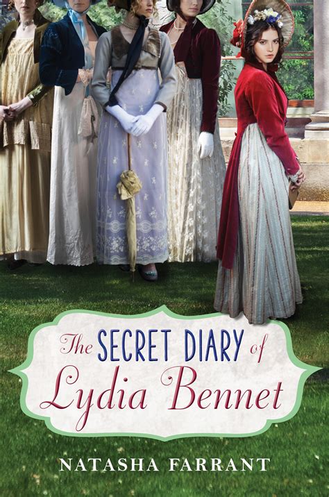 The Secret Diary of Lydia Bennet by Natasha Farrant | Goodreads