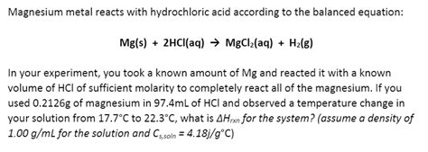 Magnesium metal reacts with hydrochloric acid | Chegg.com