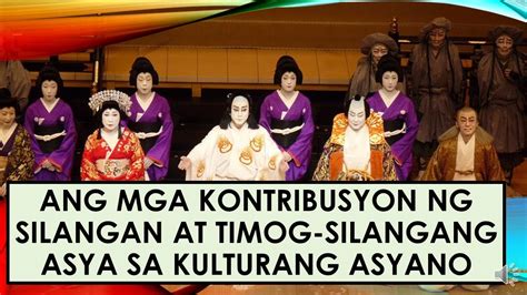 Mga Kontribusyon Ng Timog At Kanlurang Asya Sa Kulturang Asyano | Porn ...