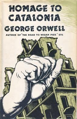 Homage to Catalonia by George Orwell