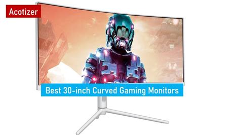 Top 5 Best 30-inch Curved Gaming Monitors 2024 😱 » Acotizer