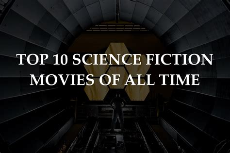 Top 10 Science Fiction Movies of All Time - CinemaWays