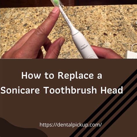 How to Replace a Sonicare Toothbrush Head? - Dental PickUp