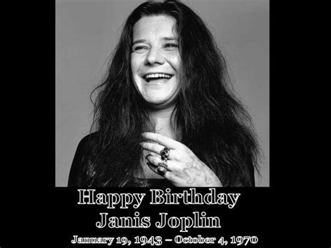 Happy 75th Birthday Janis Joplin - January 19th,1943 - October 4th,1970 ...