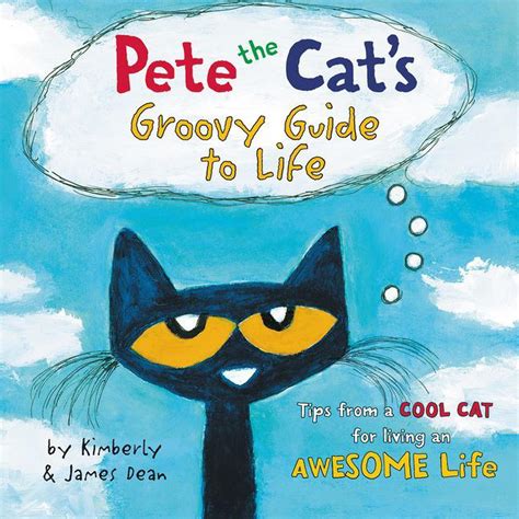 Pete the Cat's Groovy Guide to Life - Audiobook | Listen Instantly!