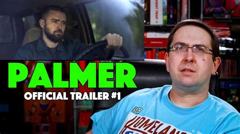 REACTION! Palmer Trailer #1 - Juno Temple Movie 2021 - YouTube