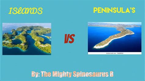 Islands vs Peninsula’s: What’s the Difference? - YouTube