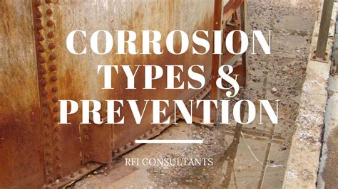 Corrosion Types and Prevention - RFI Consultants