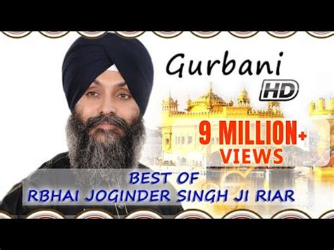 Non Stop Best Shabad Gurbani by Bhai Joginder Singh Ji Riar- Gurbani ...