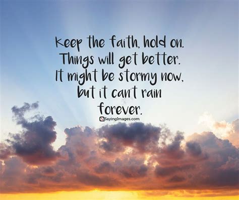 33 Faith Quotes for Brighter Days Ahead - SayingImages.com | Keep the ...