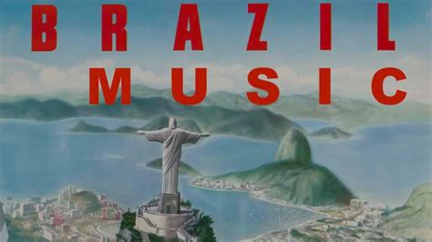 Brazilian, Brazilian Music: 2 Hours of Brazil Music (Brazilian Jazz ...