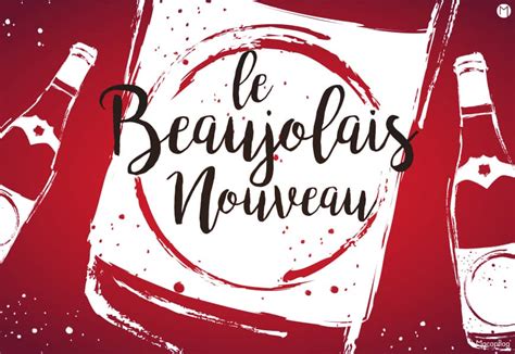 Le Beaujolais nouveau ! Tout savoir sur cet évènement festif automnal