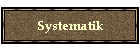 Systematik