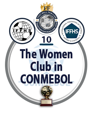 The Women Club in CONMEBOL.