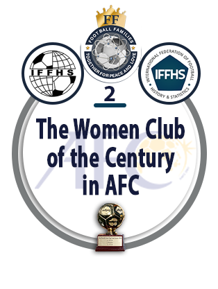 The Women Club of the Century in AFC.