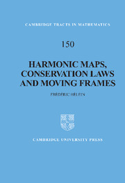 Harmonic maps conservation laws and moving frames 2nd edition ...