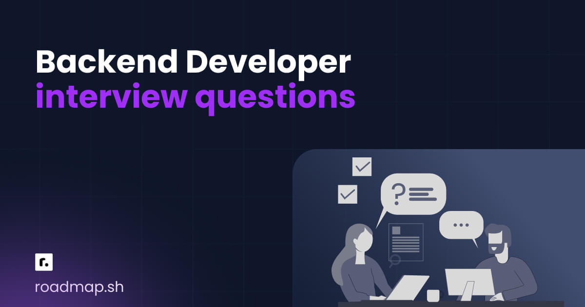 The best backend interview questions to prepare for.