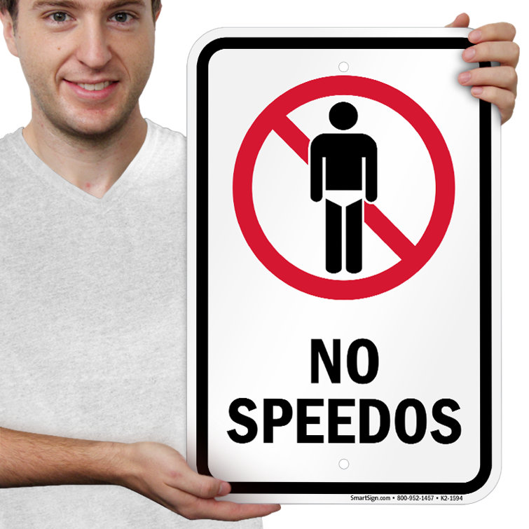 SmartSign No Speedos Funny Pool Sign | Wayfair