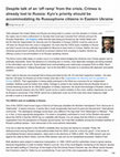 Research paper thumbnail of Despite talk of an ‘off ramp’ from the crisis, Crimea is already lost to Russia: Kyiv’s priority should be accommodating its Russophone citizens in Eastern Ukraine