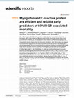 Research paper thumbnail of Myoglobin and C-reactive protein are efficient and reliable early predictors of COVID-19 associated mortality