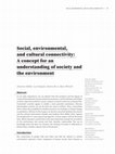 Research paper thumbnail of Social, environmental, and cultural connectivity: A concept for an understanding of society and the environment