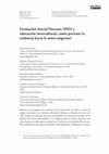 Research paper thumbnail of Formación Inicial Docente (FID) y educación intercultural: cómo prevenir la violencia hacia la niñez migrante