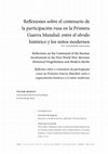 Research paper thumbnail of Reflexiones sobre el centenario de la participación rusa en la Primera Guerra Mundial: entre el olvido histórico y los mitos modernos