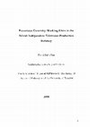 Research paper thumbnail of Precarious Creativity: Working Lives in the British Independent Television Production Industry