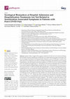 Research paper thumbnail of Serological Biomarkers at Hospital Admission and Hospitalization Treatments Are Not Related to Sensitization-Associated Symptoms in Patients with Post-COVID Pain