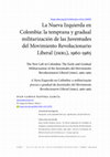 Research paper thumbnail of La Nueva Izquierda en Colombia: la temprana y gradual militarización de las Juventudes del Movimiento Revolucionario Liberal (jmrl), 1960-1965