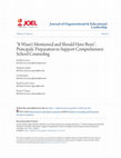 Research paper thumbnail of “It Wasn’t Mentioned and Should Have Been”: Principals’ Preparation to Support Comprehensive School Counseling