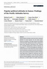 Research paper thumbnail of Popular political attitudes in Samoa: Findings of the Pacific Attitudes Survey