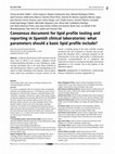 Research paper thumbnail of Consensus document for lipid profile testing and reporting in Spanish clinical laboratories: what parameters should a basic lipid profile include?