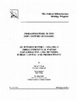 Research paper thumbnail of Infrastructure in the 21ST Century Economy: An Interim Report - Volume 2: Three Conceptual Papers Exploring the Link Between Public Capital and Productivity