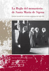 Research paper thumbnail of La Regla del monasterio de Santa Maria de Sigena. Edición facsímil de la versión aragonesa del siglo XIII. J. J. Generelo (ed.), Zaragoza, 2023. ISBN. 978-84-8380-479-7 (TEXTO COMPLETO LIBRO)