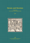 Research paper thumbnail of Heroes and Heroines: "Volksbücher" prose novels in late medieval society