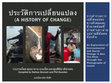 Research paper thumbnail of A history of change: An exploration of environmental and social change in Ban Tha Khao through the photographs of locals