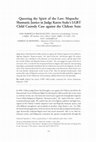 Research paper thumbnail of Queering the Spirit of the Law: Mapuche Shamanic Justice in Judge Karen Atala's LGBT Child Custody Case against the Chilean State