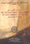 Research paper thumbnail of Carlos Laliena Corbera y Eric Knibbs, El cartulario del monasterio aragonés de San Andrés de Fanlo (siglos X-XIII), Zaragoza, Departamento Historia Medieval,  2007, ISBN 978-84-96214-89-7. TEXTO ÍNTEGRO